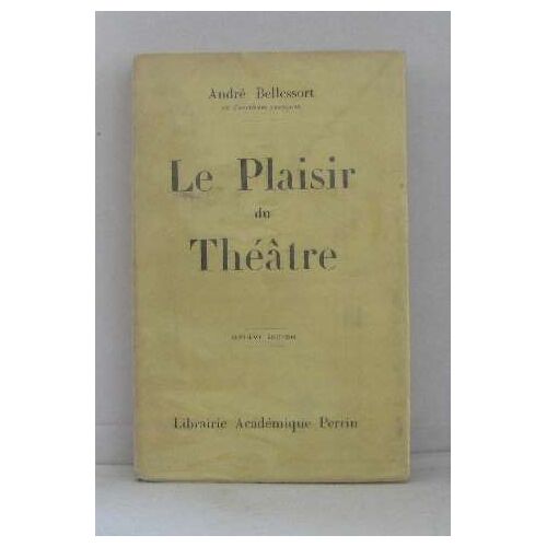 Le Plaisir Du Théatre