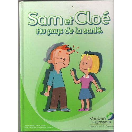 Sam Et Cloé Au Pays De La Santé