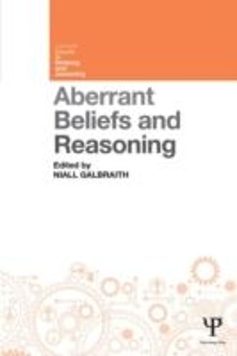 Aberrant Beliefs And Reasoning
