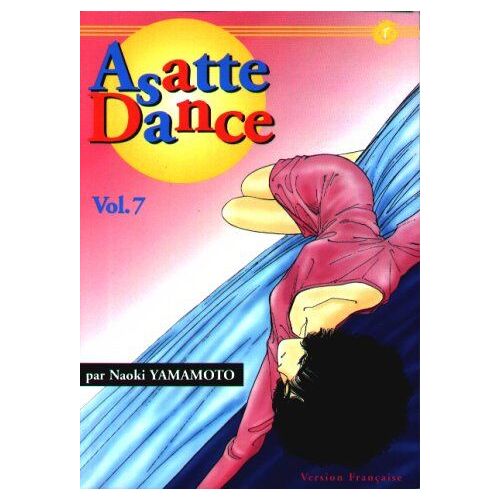 Asatte Dance - Tome 7 : La Danse Est Finie