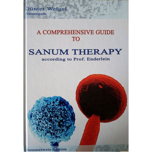 A Comprehensive Guide To Sanum Therapy According To Prof. Enderlein