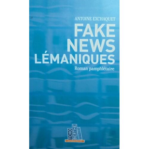Fake News Lémaniques