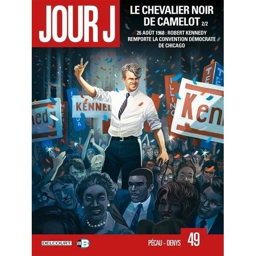 Jour J - Tome 49 - Le Chevalier Noir De Camelot 2/2