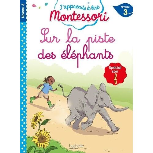 Sur La Piste Des Éléphants - Spéciale Son F, Niveau 3