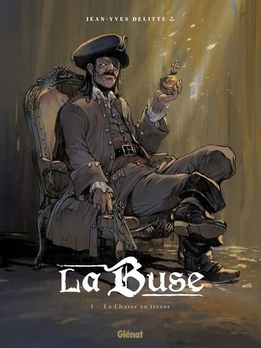 La Buse - Tome 1 - La Chasse Au Trésor