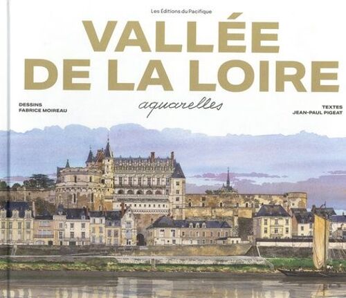 Vallée De La Loire - Aquarelles