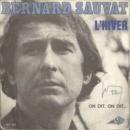 L'hiver (Bernard Sauvat) 2'50  /  On Dit, On Dit ... (C. Grimm - G. Wagenhelm) 2'50 