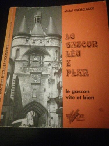 Le Gascon Vite Et Bien