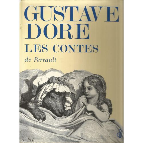 Les Contes De Perrault Dessins Gustave Doré