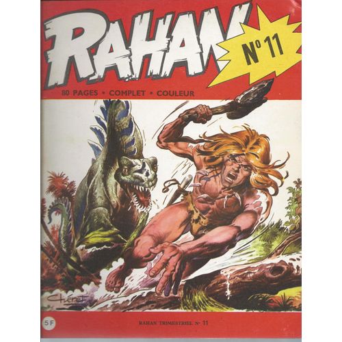 Rahan N° 11 ( Septembre 1974 ) : " Le Monstre D'un Autre Temps "