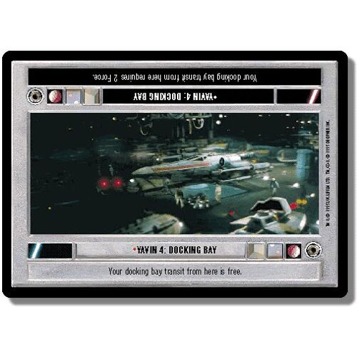 Star Wars Ccg - Premiere- Yavin 4 : Docking Bay