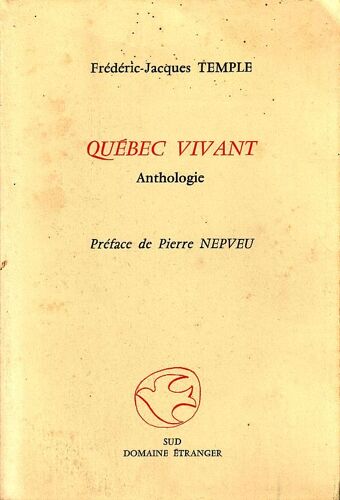 Québec Vivant - Anthologie