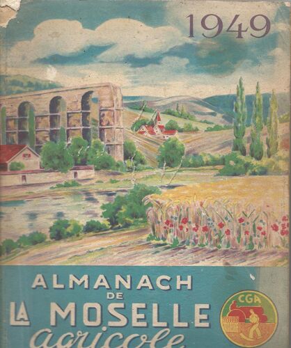 Almanach De La Moselle Agricole 1949 