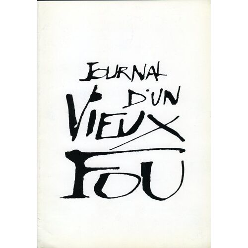 Journal D'un Vieux Fou, Dossier Presse, Lili Rademakers, Ralph Michael, Beatie Edney, Suzanne Flon