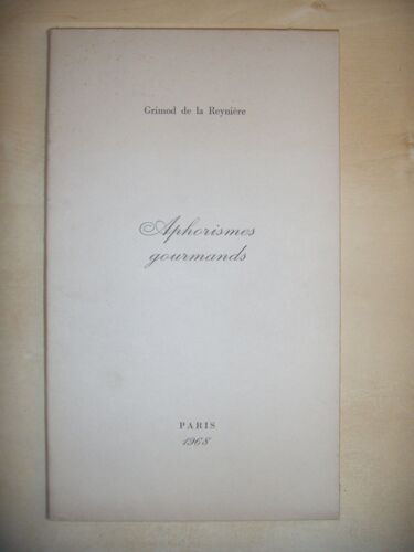 Aphorismes Gourmands
