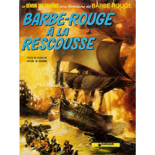 Barbe Rouge A La Rescousse