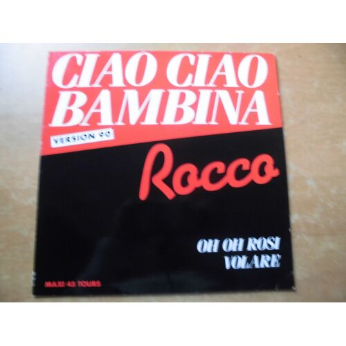 Ciao Ciao Bambina  1990  France
