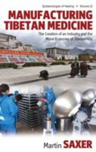 Manufacturing Tibetan Medicine