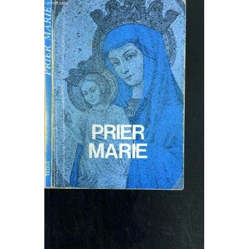 Prier Marie