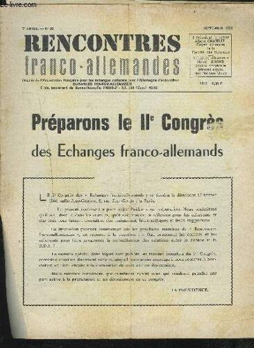 Rencontres Franco-Allemandes - N°36 / 7° Annee Septembre 1965 : Preparobs Le Ii° Congres Des Echanges Franco-Allemands...Etc.