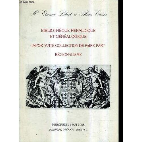 Catalogue De Ventes Aux Encheres - Bibliotheque Herladique Et Genealogique Importante Collection De Faire Part Regionalisme - 11 Mai 1988 - Nouveau Drouot Salle 2.