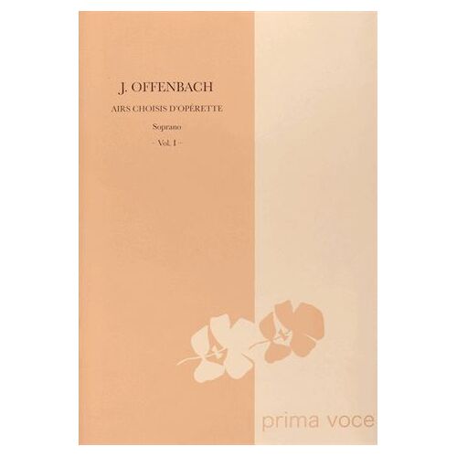 Airs Choisis D'opérette - Soprano Volume 1