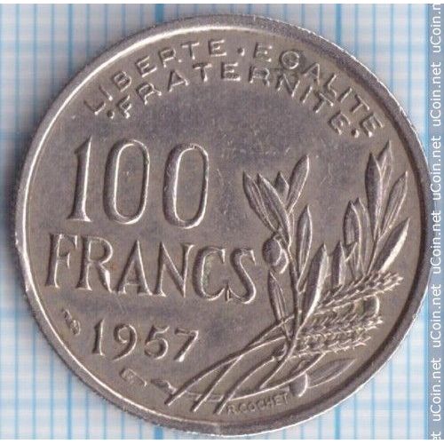 France = Pièce De Monnaie De 100 Francs Type Cochet, Année 1957