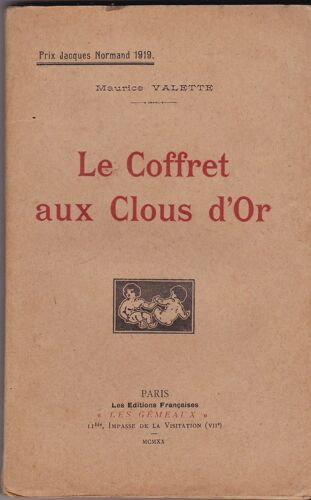 Le Coffret Aux Clous D Or   Maurice Valette  1920