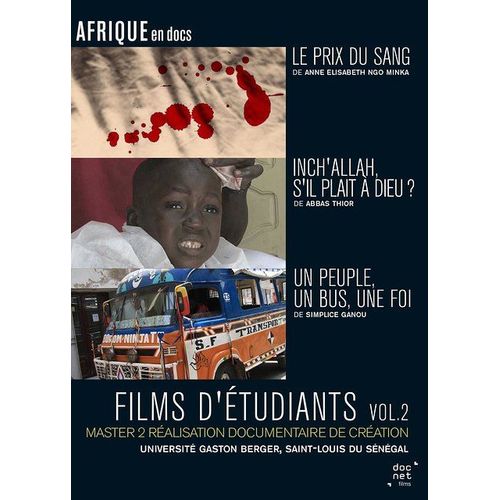 Films D'étudiants : Le Prix Du Sang + Inch'allah, S'il Plait À Dieu ? + Un Peuple, Un Bus, Une Foi - Vol.2