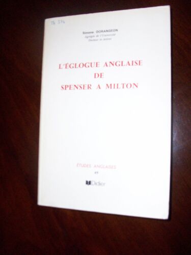 Eglogue Anglaise De Spenser A Milton - L'