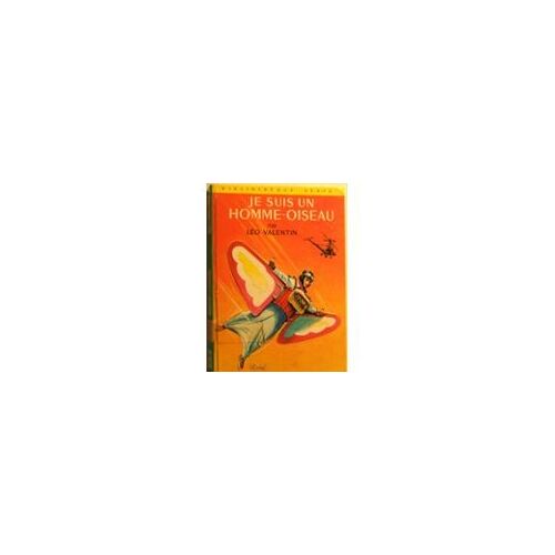 Je Suis Un Homme-Oiseau