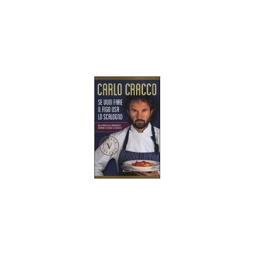 Cracco, C: Se Vuoi Fare Il Figo Usa Lo Scalogno. Dalla Prati
