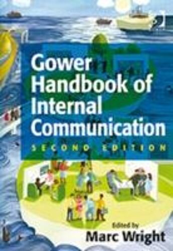 Gower Handbook Of Internal Communication