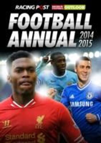 Racing Post & Rfo Football Annual 2014-2015