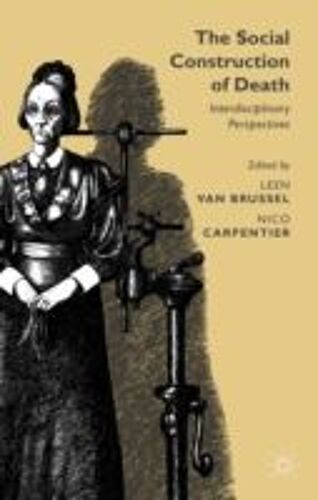 The Social Construction Of Death