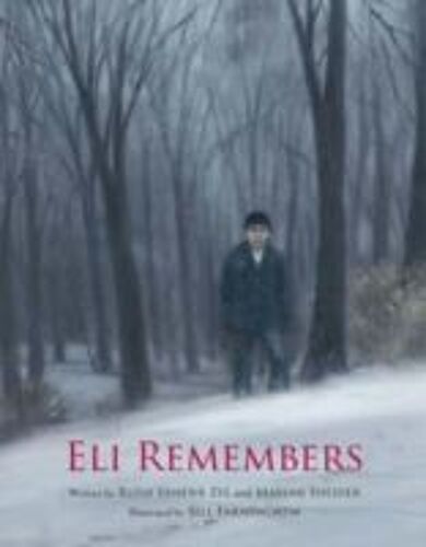 Eli Remembers