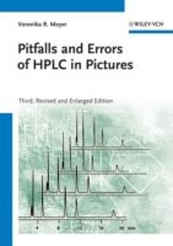Meyer, V: Pitfalls And Errors Of Hplc In Pictures