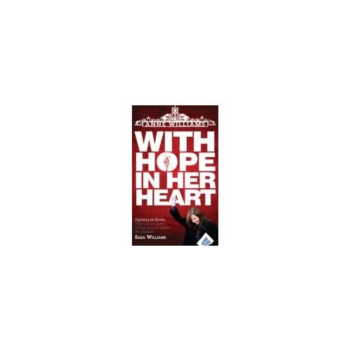 Williams, S: With Hope In Her Heart - Anne Williams