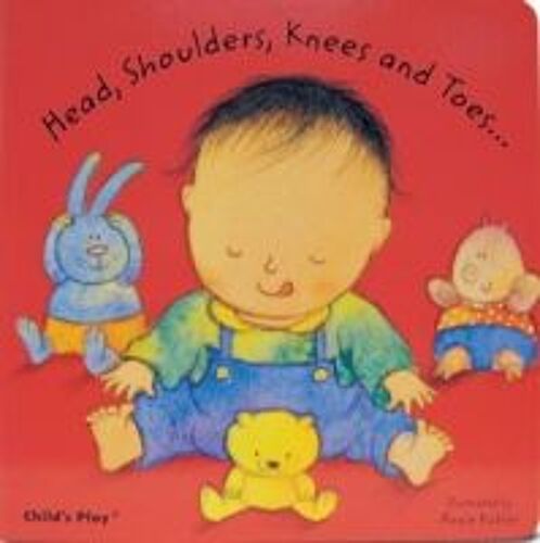 Head, Shoulders, Knees And Toes... (Baby Board Books)