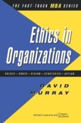 Ethics In Organisations