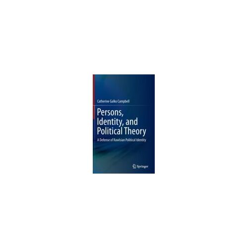 Persons, Identity, And Political Theory