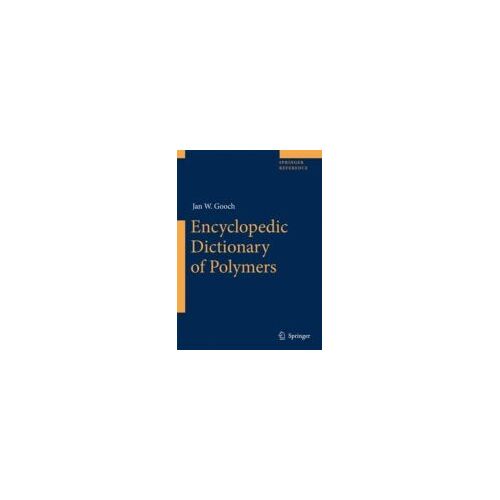 Encyclopedic Dictionary Of Polymers