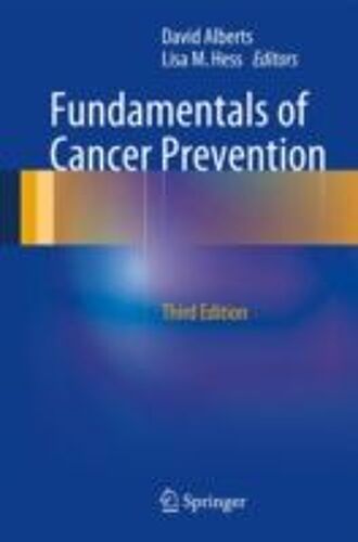 Fundamentals Of Cancer Prevention