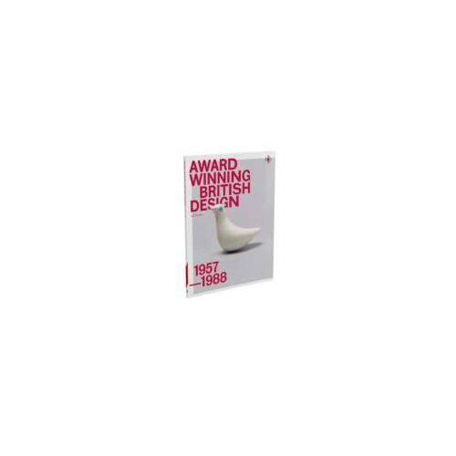 Award-Winning British Design 1957-1988