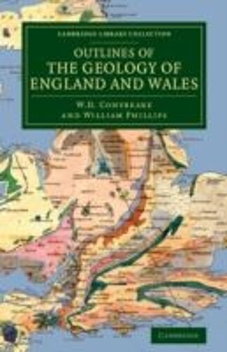 Outlines Of The Geology Of England And Wales