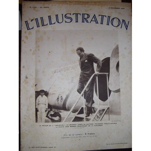 L'illustration 4783 - 3 Novembre 1934 -  Le Retour De L'arc-En-Ciel Au Bourget A