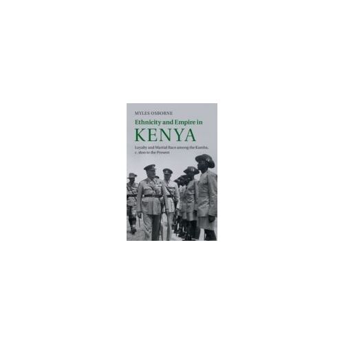 Ethnicity And Empire In Kenya