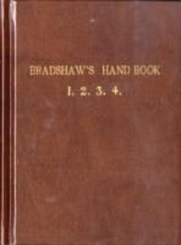 Bradshaw's Handbook (Premium Edition)