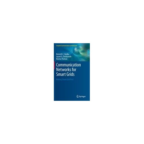 Communication Networks For Smart Grids