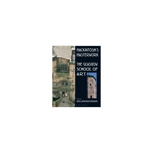 Buchanan, W: Mackintosh's Masterwork